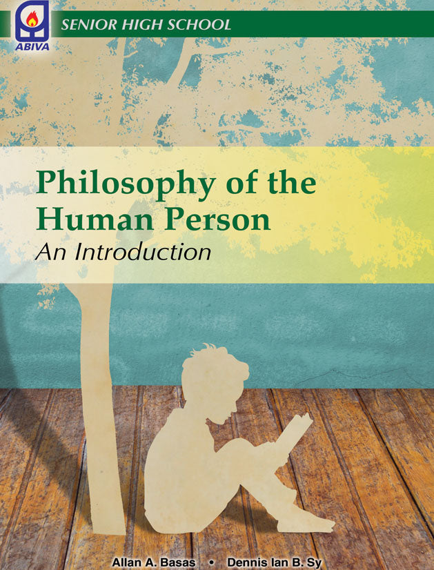 PHILOSOPHY OF THE HUMAN PERSON: AN INTRODUCTION