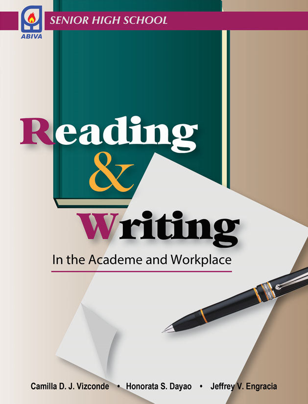 READING AND WRITING: IN THE ACADEME AND WORKPLACE