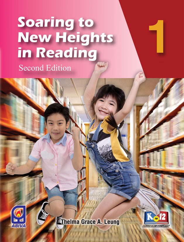 SOARING TO NEW HEIGHTS IN READING SERIES : SECOND EDITION