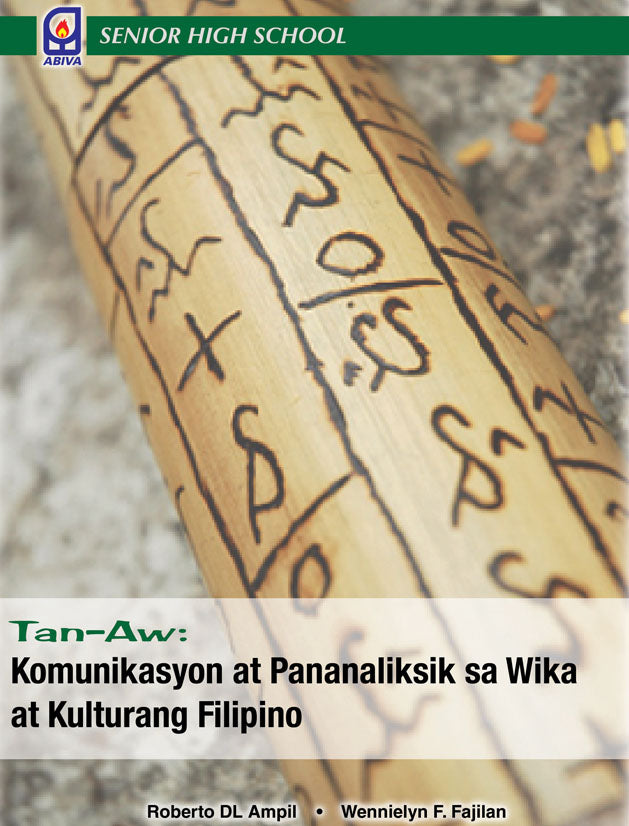 TAN-AW: KOMUNIKASYON AT PANANALIKSIK SA WIKA AT KULTURANG PILIPINO